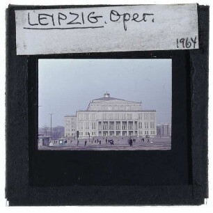 Leipzig, Opernhaus,Leipzig, Augustusplatz