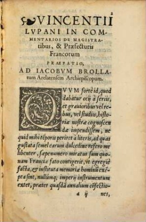 Commentarii Vincentii Lvpani De Magistratibvs, & Praefecturis Francorum, 1. Commentariorvm Vincentii Lvpani De Magistratibus & praefecturis Francorum : ad Iacobum Brollatum Archiepiscopum Arelatensem