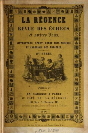 La régence : journal des échecs, 1. 1856 = Ser. 2