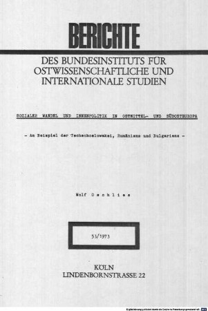 Sozialer Wandel und Innenpolitik in Ostmittel- und Südosteuropa : am Beispiel der Tschechoslowakei, Rumäniens und Bulgariens
