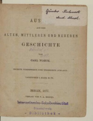 Auszug aus der Alten, Mittleren und Neueren Geschichte