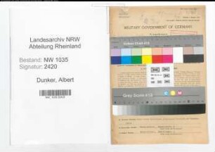 Entnazifizierung Albert Dunker , geb. 06.07.1899 (Magazinverwalter)