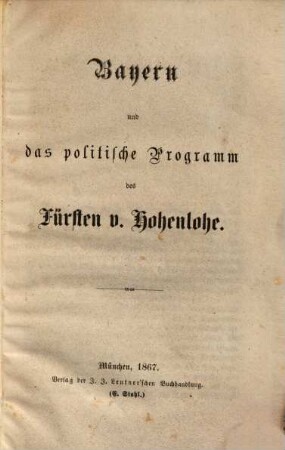 Bayern und das politische Programm des Fürsten v. Hohenlohe