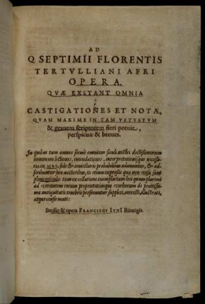 Ad Q. Septimii Florentis Tertulliani Afri Opera, Quae Exstant Omnia
