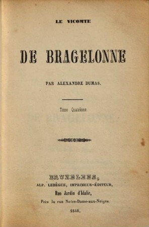Le vicomte de Bragelonne, 4