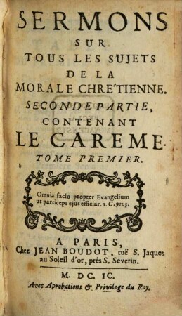 Sermons Sur Tous Les Sujets De La Morale Chrétienne ..., 2,1. Le Careme ; Tome premier