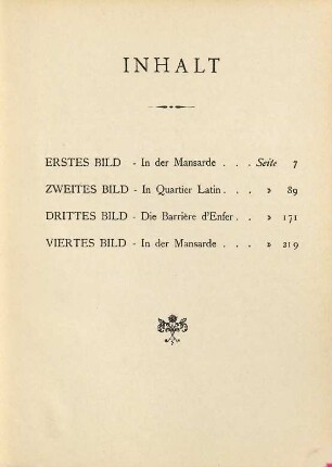 Die Bohème : Scenen aus Henry Murgers "Vie de Bohème" in vier Bildern von G. Giacosa und L. Illica