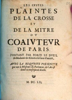 Les justes plaintes de la Crosse et de la mitre du coaiuteur de Paris