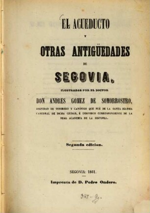 El acueducto y otras antigüedades de Segovia