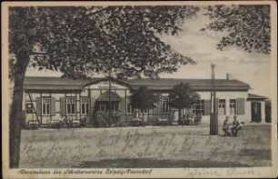 Vereinshaus des Schrebervereins Leipzig-Paunsdorf