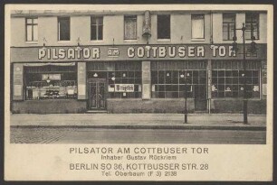 Ansichtskarte „Pilsator am Cottbuser Tor“, Kottbusser Straße 28 [2/2]
