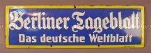 Werbeschild "Berliner Tageblatt"