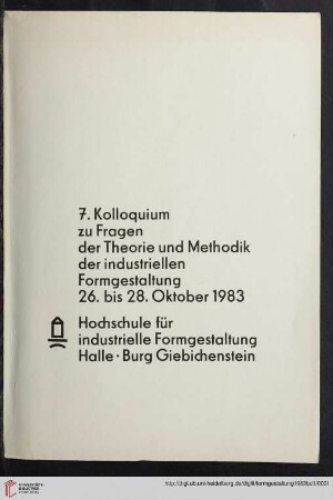 7 Teil 1: Kolloquium zu Fragen der Theorie und Methodik der Industriellen Formgestaltung