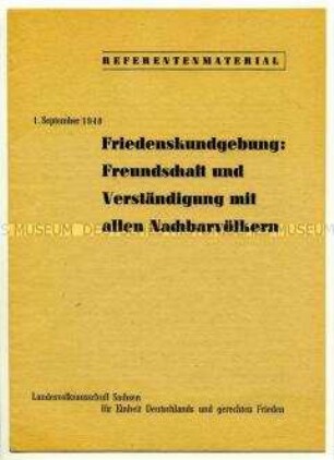 Referentenmaterial des Landesvolksausschusses Sachsen für Einheit Deutschlands und gerechten Frieden zu einer Friedenskundgebung am 01.09.1948