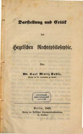 Darstellung und Critik der Hegelschen Rechtsphilosophie