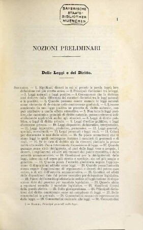 Principi generali sulle leggi : Spiegazione delle disposizioni premesse al Codice civile italiano sulla pubblicazione, interpretazione ed applicazione delle leggi in generale. Trattato dell'avvocato Francesco Saverio Bianchi