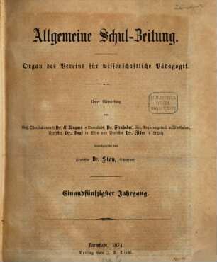 Allgemeine Schulzeitung. 51. 1874