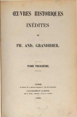 Oeuvres historiques inédites de Ph. And. Grandidier. 3