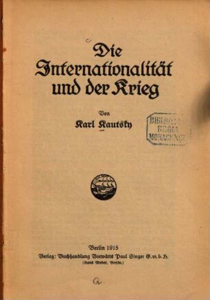 Die Internationalität und der Krieg