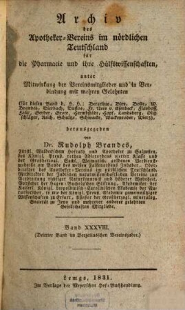 Archiv des Apotheker-Vereins im Nördlichen Teutschland für die Pharmacie und deren Hülfswissenschaften. 38. 1831