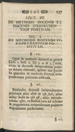 Sect. III. De Methodo Docendi Et Discendi Iurisprudentiam Positivam.