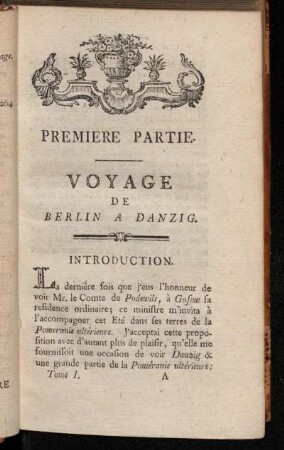 Premiere Partie. Voyage De Berlin A Danzig.