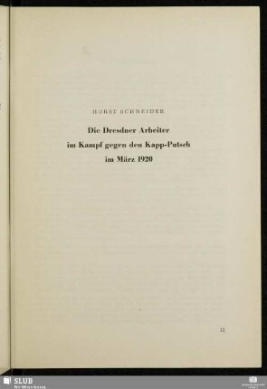 Die Dresdner Arbeiter im Kampf gegen den Kapp-Putsch im März 1920