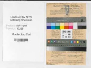 Entnazifizierung Leo Carl Mueller , geb. 29.08.1891 (Geschaeftsfuehrer)