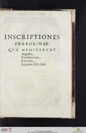 Inscriptiones peregrinae, quae meminerunt Augustae, Vindelicorum, Raetorum, Legionis III. Ital.
