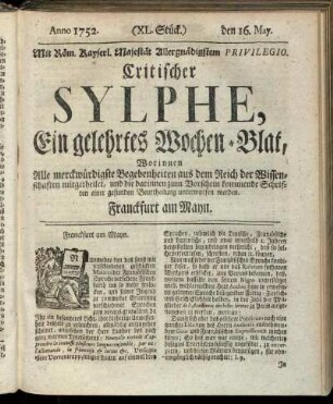 (XL. Stück.) den 16. May. Anno 1752.