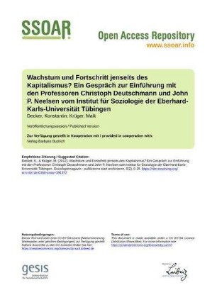 Wachstum und Fortschritt jenseits des Kapitalismus? Ein Gespräch zur Einführung mit den Professoren Christoph Deutschmann und John P. Neelsen vom Institut für Soziologie der Eberhard-Karls-Universität Tübingen