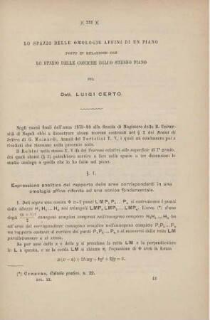 Lo spazio delle omologie affini di un piano posto in relazione con lo spazio delle coniche dello stesso piano.