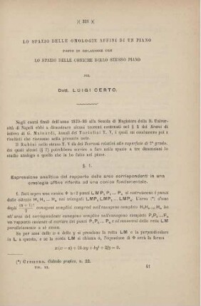 Lo spazio delle omologie affini di un piano posto in relazione con lo spazio delle coniche dello stesso piano.