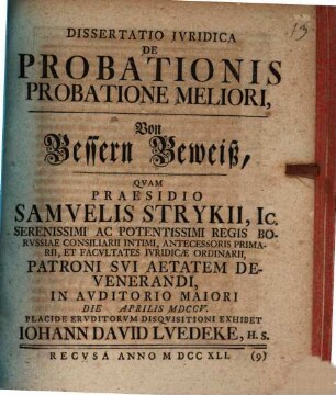 Dissertatio Ivridica De Probationis Probatione Meliori : = Von Bessern Beweiß