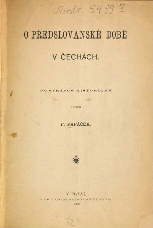 O předslovanské době v Čechách : Po stránce histor