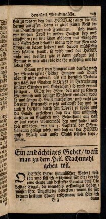 149-155, Ein andächtiges Gebet / wan man zu dem Heil. Nachtmahl gehen wil. Ein Gebet und Dancksagung nach dem Heil. Abendmahl.
