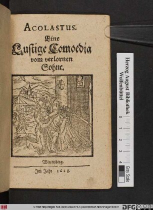 Acolastus : Eine Lustige Comoedia vom verlornen Sohne