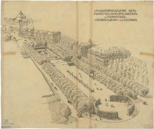 Fischer, Theodor; München, Maximiliansplatz; Bebauungsvorschlag - Ost (Vogelperspektive)
