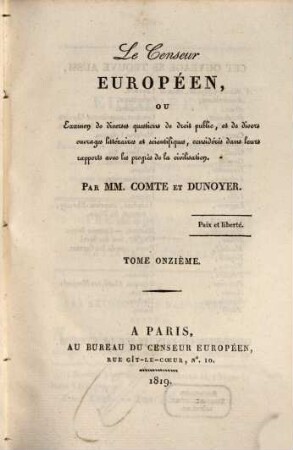 Le censeur européen, ou examen de diverses questions de droit public, et de divers ouvrages littéraires et scientifiques, considérés dans leurs rapports avec les progrès de la civilisation. 11