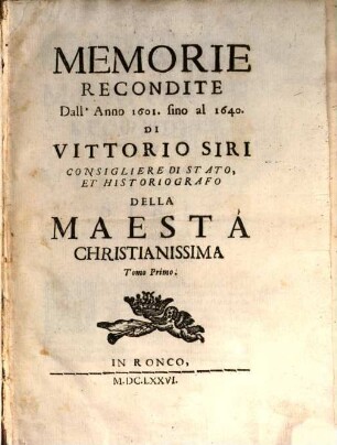 Memorie Recondite : Dall'Anno 1601. sino al 1640., 1