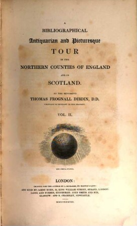 A Bibliographical, antiquarian and picturesque tour in the northern counties of England and in Scotland, 2