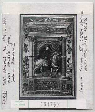 Paris, Bib. Nat.: MS ital. n. 372: Muzio Attendolo Sforza
