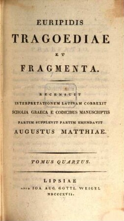 Euripidis tragoediae et fragmenta, 4