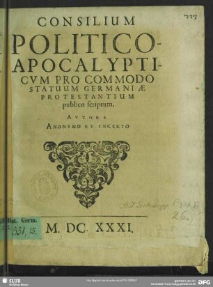 Consilium politico-apocalypticum pro commodo statuum Germaniae protestantium publico scriptum
