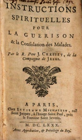 Instructions Spirituelles Pour La Guerison & la Consolation des Malades, [1]