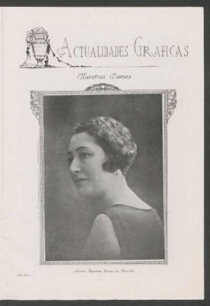 Nuestras damas : [Fotografía de] Señora Agustina Barros de Morales
