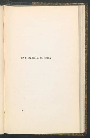 Una escuela curiosa : Las brillanteces de un maestro