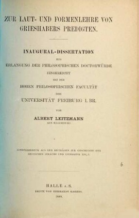 Zur Laut- und Formenlehre von Grieshabers Predigten : Inaugural-Dissertation