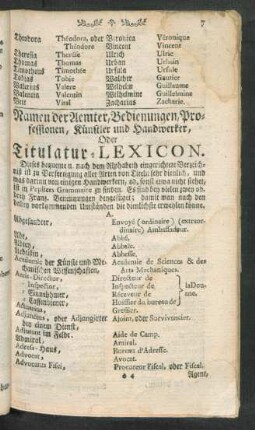 Namen der Aemter, Bedienungen, Professionen, Künstler und Handwerker, Oder Titulatur-Lexicon