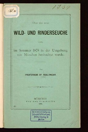 Über eine neue Wild- und Rinderseuche : welche im Sommer 1878 in der Umgebung von München beobachtet wurde